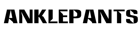 Anklepants Font Image