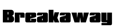 Breakaway Font Image