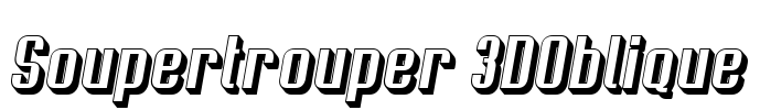 Soupertrouper 3DOblique Font Image