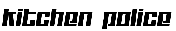 Kitchen police Font Image