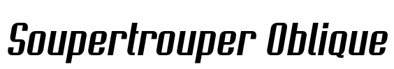 Soupertrouper Oblique Font Image