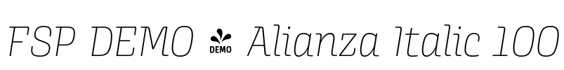 FSP DEMO - Alianza Italic 100 Font Image